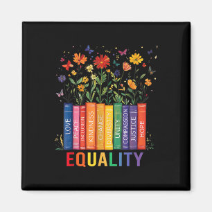 Gleichheit Liebe Frieden und Freundlichkeit Buch B Magnet