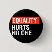 Gleichheit schadet keinem Rechtecker Button (Vorderseite)