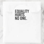 Gleichheit schadet niemandem runder aufkleber (Tasche)