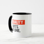 Gleichheit schadet niemandem tasse (Vorderseite Links)