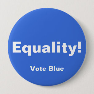 Gleichheit! Schaltfläche, BLAUE STIMMEN Button