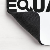 Gleichheit und Gleichheit Mousepad (Ecke)