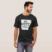 Gleichstellung der Stimmen | Arkansas Go Vote Y'al T-Shirt (Vorne ganz)