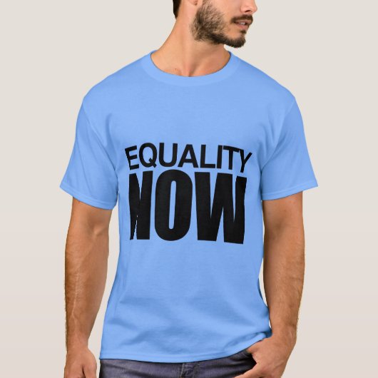 GLEICHSTELLUNG JETZT -.png T-Shirt (Vorderseite)