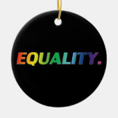 Gleichwertige Regenbogenfarben Gay que Stolz Weihn Keramik Ornament (Vorne)