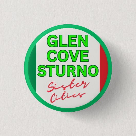Glen Cove and Sturno - Sister Cities Button (Vorderseite)