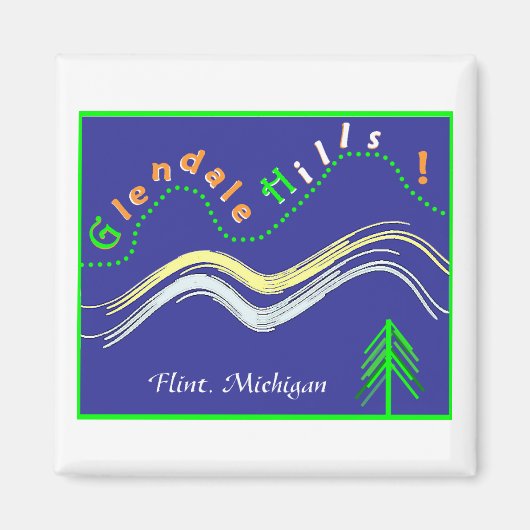 Glendale Hills Flint, Michigan-Magnet Magnet (Vorne)