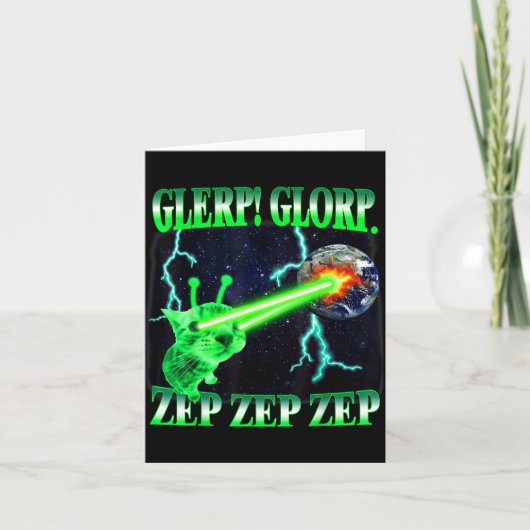 Glerp Glorp Funny Alien Cat Meme Gnarp Cat Silly A Karte (Vorderseite)