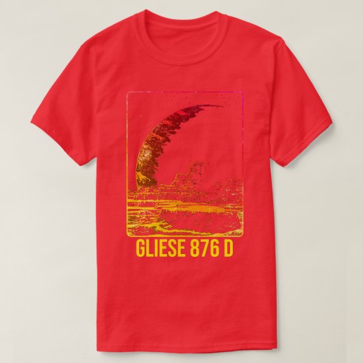Gliese 876 d Exoplanet Planet T-Shirt (Design vorne)