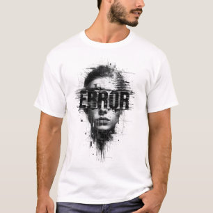 Glitch Art "ERROR" T - Shirt Cyberpunk Digita