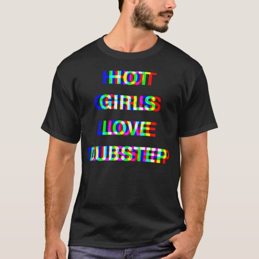 Glitch Dubstep Rave Heiße Mädchen T-Shirt (Vorderseite)