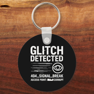 GLITCH ERKANNT - Beschädigte Signalübertragung Schlüsselanhänger
