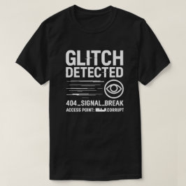GLITCH ERKANNT - Broadcast-Fehler des analogen Hor T-Shirt