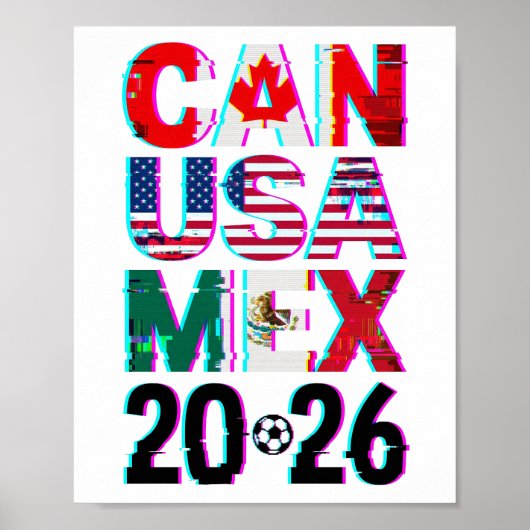 Glitched CAN USA MEX 2026 – World Cup Soccer Poster (Vorne)