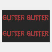 Glitter in Blood Typografie Geschenkpapier Set (Vorderseite 3)