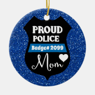 Glitterie Personalisierte Proud Police Mama Abzeic Keramik Ornament