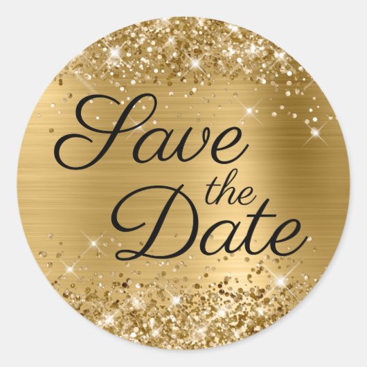 Glittery Gold Foil Schwarzes Elegant Save the Date Runder Aufkleber (Vorderseite)