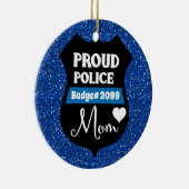Glittery Personalisiert Proud Police Mama Abzeiche Keramik Ornament (Rechts)