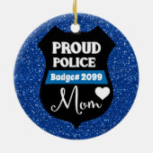 Glittery Personalisiert Proud Police Mama Abzeiche Keramik Ornament (Hinten)
