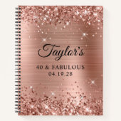 Glittery Rose Gold Foil 40 & Fabulous Notizblock (Vorderseite)