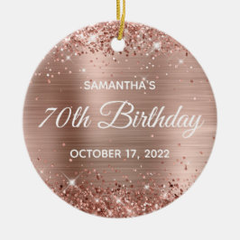 Glittery Rose Gold Foil 70. Geburtstag Keramik Ornament
