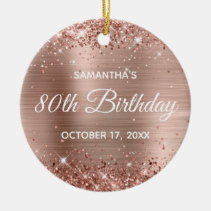 Glittery Rose Gold Foil 80. Geburtstag Keramik Ornament
