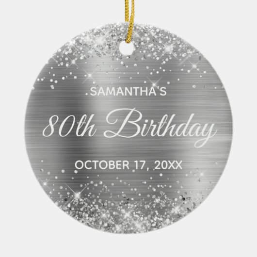 Glittery Silver Foil 80. Geburtstag Keramik Ornament (Vorne)