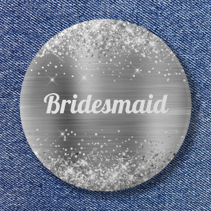 Glittery Silver Foil Bridesmaid Button
