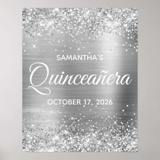 Glittery Silver Foil Quinceañera Willkommen Poster (Vorne)