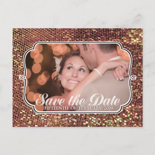 Glitz Glam Gold Save the Date Foto Postkarte (Vorderseite)