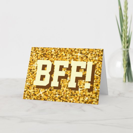 Glitz-"Gold" "BESTE FREUNDIN!" Alles Gute zum Karte (Vorderseite)