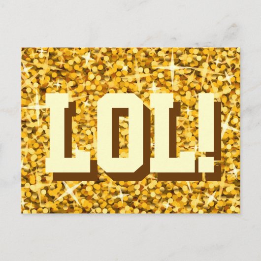 Glitz "Gold" 'LOL!' Postkarte (Vorderseite)