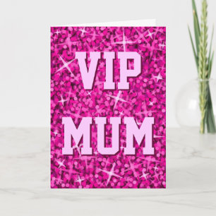 Glitz Pink 'VIP MUM' 'Happy Birthday' Karte
