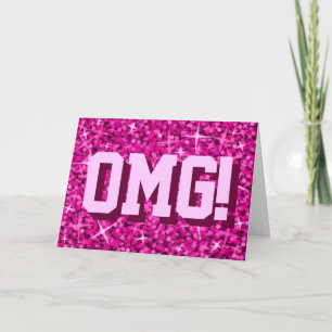 Glitz rosa "OMG!" Grußkarte "Ihres Textes" Karte