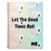 Glitzer Farbenfrohe Spaß Gute Zeiten Toilettenroll Notizblock (Vorderseite)