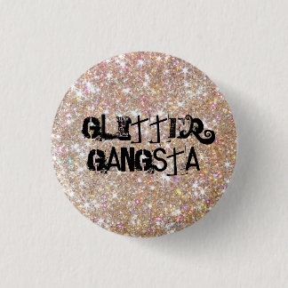 Glitzer Gangsta Button