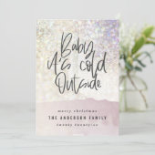 Glitzer Klasse Baby seine Kälte außerhalb von Weih (Stehend Vorderseite)