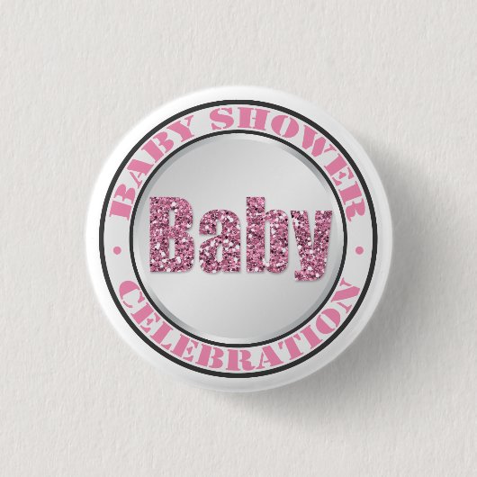 Glitzer Pink Baby Shower Celebration Buttons (Vorderseite)