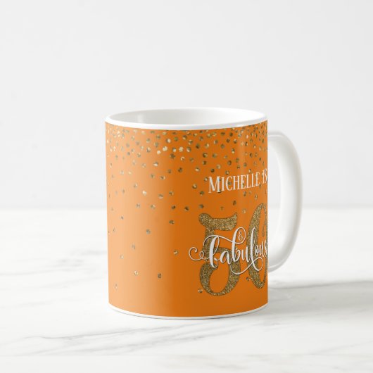 Glitzer & Script 50 & Fabulous Over Orange Kaffeetasse (VorderseiteRechts)