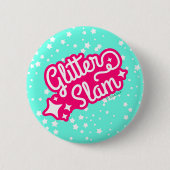 Glitzer Slam Button (Vorderseite)