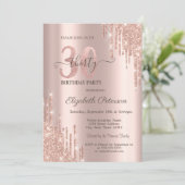 Glitzer Tropfen Rose Gold 30. Geburtstag Party Einladung (Stehend Vorderseite)