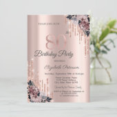 Glitzer Tropfen Rose Gold Blume 80. Geburtstag Einladung (Stehend Vorderseite)