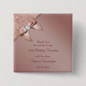 Glitzern & Rose Gold Glamour Geburtstagsparty Button (Vorderseite)
