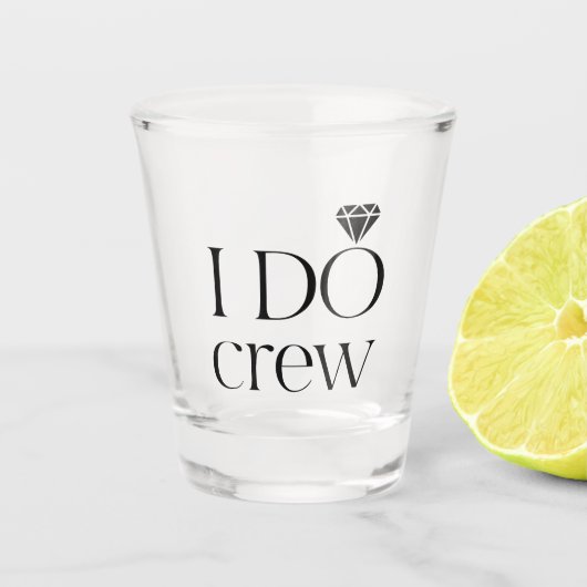 Glitzy - Rose Gold 'I Do Crew' Shootglas Schnapsglas (Vorderseite)