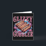 Glizzy Gobbler Hotdogs Funny Meme Food Men Damen F Karte<br><div class="desc">Glizzy Gobbler Hotdogs Funny Meme Food Men Women Boys Kinder</div>