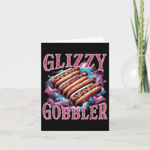 Glizzy Gobbler Hotdogs Funny Meme Food Men Damen F Karte