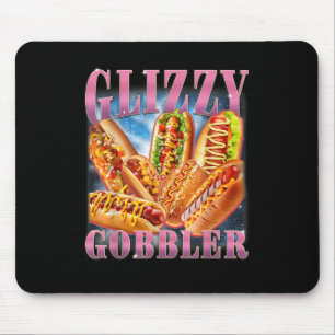 Glizzy Gobbler Meme Lustig Komisch Hot Dog Glizzy Mousepad