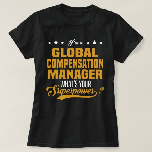 Global Compensation Manager T-Shirt (Design vorne)