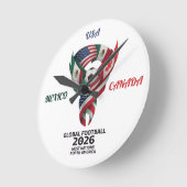 Global Football North America 2026 Wall Clock Runde Wanduhr (Winkel)