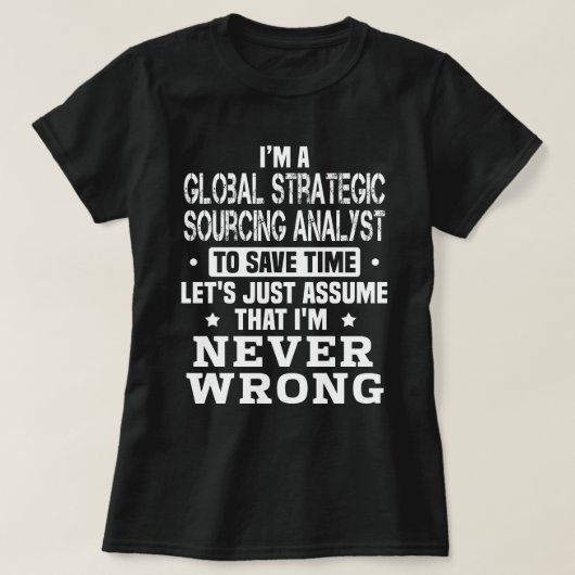Global Strategic Sourcing Analyst T-Shirt (Design vorne)